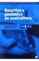 Papel GENETICA Y GENOMICA EN ACUICULTURA (VOLUMEN 1) GENETICA (RUSTICA)