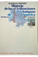 Papel HISTORIA DE LAS CIVILIZACIONES ANTIGUAS DE AMERICA (3 TOMOS) (CARTONE)