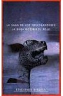 Papel SAGA DE LOS GROENLANDESES / SAGA DE ERIK EL ROJO (BIBLI  OTECA MEDIEVAL) (CARTONE)