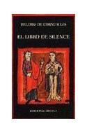 Papel LIBRO DE SILENCE (SELECCION DE LECTURAS MEDIEVALES)