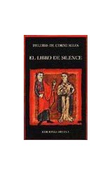Papel LIBRO DE SILENCE (SELECCION DE LECTURAS MEDIEVALES)