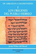 Papel DE ABRAHAN A MAIMONIDES I LOS ORIGENES DEL PUEBLO HEBRE0