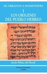 Papel DE ABRAHAN A MAIMONIDES I LOS ORIGENES DEL PUEBLO HEBRE0