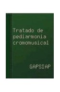 Papel TRATADO DE PEDIARMONIA CROMOMUSICAL (COLECCION VERDE)