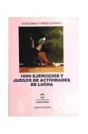 Papel 1000 EJERCICIOS Y JUEGOS DE ACTIVIDADES DE LUCHA