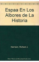 Papel ESPAÑA EN LOS ALBORES DE LA HISTORIA