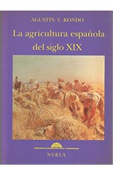 Papel AGRICULTURA ESPAÑOLA DEL SIGLO XIX LA