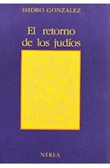 Papel RETORNO DE LOS JUDIOS (RUSTICA)