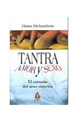 Papel TANTRA AMOR Y SEXO EL CORAZON DEL SEXO TANTRICO (RUSTIC  O)