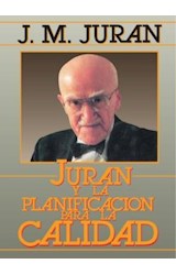 Papel JURAN Y LA PLANIFICACION PARA LA CALIDAD