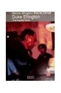 Papel DUKE ELLINGTON UNA BIOGRAFIA INTIMA (COLECCION FIGURAS 20)