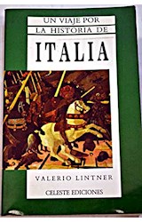 Papel UN VIAJE POR LA HISTORIA DE ITALIA