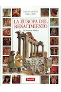 Papel EUROPA DEL RENACIMIENTO UN ITINERARIO ARTISTICO (MAESTROS DEL ARTE) (CARTONE)