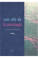 Papel MAS ALLA DE LA PSICOLOGIA CHARLAS EN URUGUAY