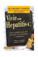 Papel VIVIR CON HEPATITIS C GUIA COMPLETA PARA LOS AFECTADOS