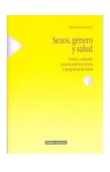 Papel SEXOS GENERO Y SALUD TEORIA Y METODOS PARA LA PRACTICA  CLINICA Y PROGRAMAS DE SALUD