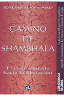 Papel CAMINO DE SHAMBHALA EL VIAJE SAGRADO HACIA LA LIBERACIO