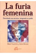 Papel FURIA FEMENINA LA - DESVELANDO SUS SECRETOS INTEGRANDO
