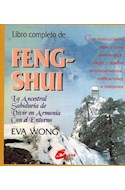 Papel LIBRO COMPLETO DE FENG SHUI LA ANCESTRAL SABIDURIA DE VIVIR EN ARMONIA CON EL ENTORNO