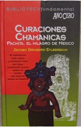 Papel CURACIONES CHAMANICAS PACHITA EL MILAGRO DE MEXICO (CARTONE)