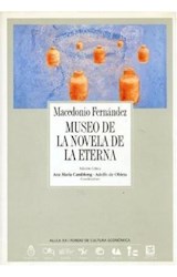 Papel MUSEO DE LA NOVELA DE LA ETERNA (COLECCION ARCHIVOS 25)