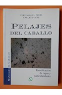 Papel PELAJES DEL CABALLO IDENTIFICACION DE CAPAS Y PARTICULARIDADES (MANUALES EL CABALLO)