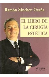 Papel LIBRO DE LA CIRUGIA ESTETICA EL