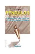Papel PENDULOS GUIA PRACTICA PARA DETECTAR Y USAR LAS ENERGIA  S INVISIBLES