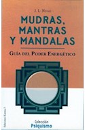 Papel MUDRAS MANTRAS Y MANDALAS GUIA DEL PODER ENERGETICO (CO  LECCION PSIQUISMO)
