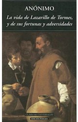 Papel VIDA DE LAZARILLO DE TORMES Y DE SUS FORTUNAS Y ADVERSIDADES (CLASICOS UNIVERSALES)
