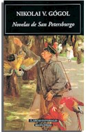 Papel NOVELAS DE SAN PETERSBURGO [EDICION INTEGRA] (CLASICOS UNIVERSALES)