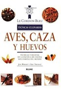 Papel AVES CAZA Y HUEVOS TECNICAS CULINARIAS (CORDON BLUE)
