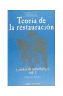 Papel TEORIA DE LA RESTAURACION Y UNIDAD DE METODOLOGIA VOL.1
