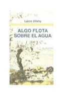 Papel ALGO FLOTA SOBRE EL AGUA (COLECCION UNIVERSAL)