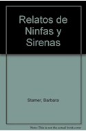 Papel RELATOS DE NINFAS Y SIRENAS (COLECCION CUENTOS DEL MUNDO)