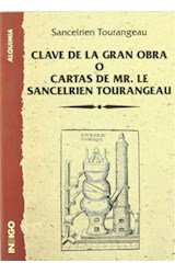 Papel CLAVE DE LA GRAN OBRA O CARTAS DE MR LE SANCELRIEN TOUR