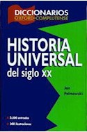 Papel HISTORIA UNIVERSAL DEL SIGLO XX DICCIONARIOS OXFORD COM