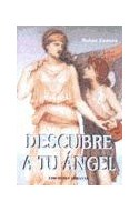 Papel DESCUBRE A TU ANGEL (COLECCION DRAGON)