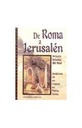 Papel DE ROMA A JERUSALEN ANDANZAS DE UN VIAJERO EN TIERRA SA