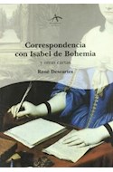 Papel CORRESPONDENCIA CON ISABEL DE BOHEMIA Y OTRAS CARTAS