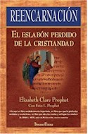 Papel REENCARNACION EL ESLABON PERDIDO DE LA CRISTIANDAD
