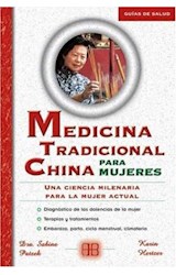 Papel MEDICINA TRADICIONAL CHINA PARA MUJERES UNA CIENCIA MILENARIA PARA LA MUJER ACTUAL
