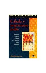 Papel CABALA Y MISTICISMO JUDIO INTRODUCCION A LA FILOSOFIA Y LA PRACTICA DE LAS TRADICIONES MISTICAS...