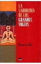 Papel SABIDURIA DE LOS GRANDES YOGUIS (VIDA PLENA)