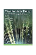 Papel CIENCIAS DE LA TIERRA UNA INTRODUCCION A LA GEOLOGIA FISICA (VOLUMEN 1) (10 EDICION)