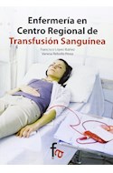 Papel ENFERMERIA EN CENTRO REGIONAL DE TRANSFUSION SANGUINEA  [2 EDICION]