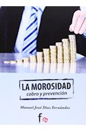 Papel MOROSIDAD COBRO Y PREVENCION [2 EDICION]