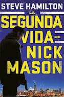 Papel SEGUNDA VIDA DE NICK MASON (SERIE NEGRA) (CARTONE)