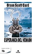 Papel ESPERANZA DEL VENADO (COLECCION NOVA / SERIE CIENCIA FICCION)