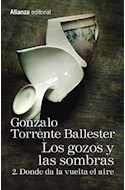 Papel GOZOS Y LAS SOMBRAS 2  DONDE DA LA VUELTA EL AIRE (COLECCION 13/20)